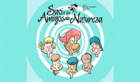 Saci e os amigos da Natureza
